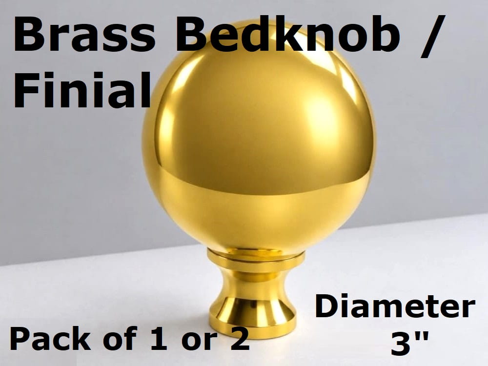 Brass Bedknob Finial Diameter 3
